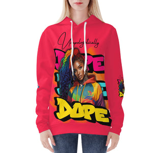 Unapogetically Dope Hoodie