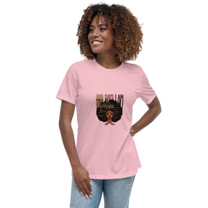 God Says I Am Relaxed T-Shirt - The Ebonee Kouture Experience Handbag Shop